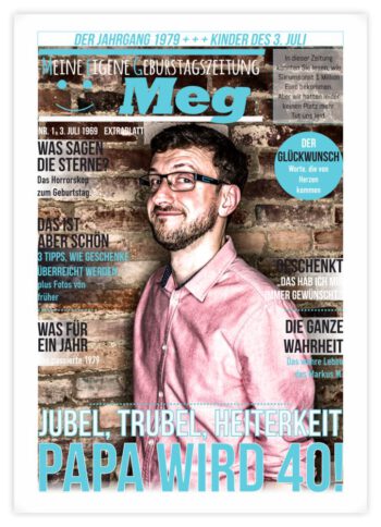 Geburtstagszeitung-Cover "Gerade Linie" und Jubel-Story